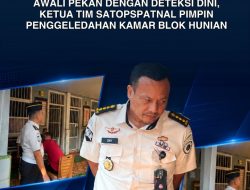 Awali Pekan dengan Deteksi Dini, Ketua Satopspatnal Pimpin Penggeledahan Kamar Blok Hunian